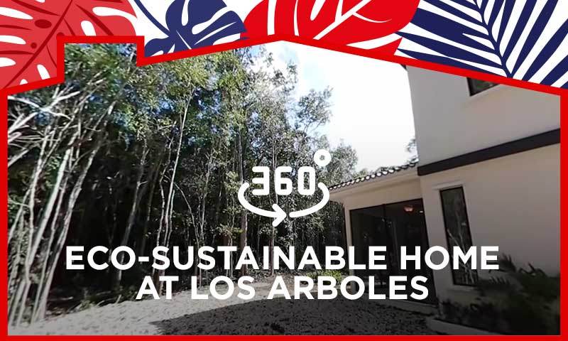 360º Video Guide Tour - Eco-Sustainable Home at Los Arboles